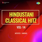 Hindustani Classical Hitz Vol-14 - A Hussain Song Download